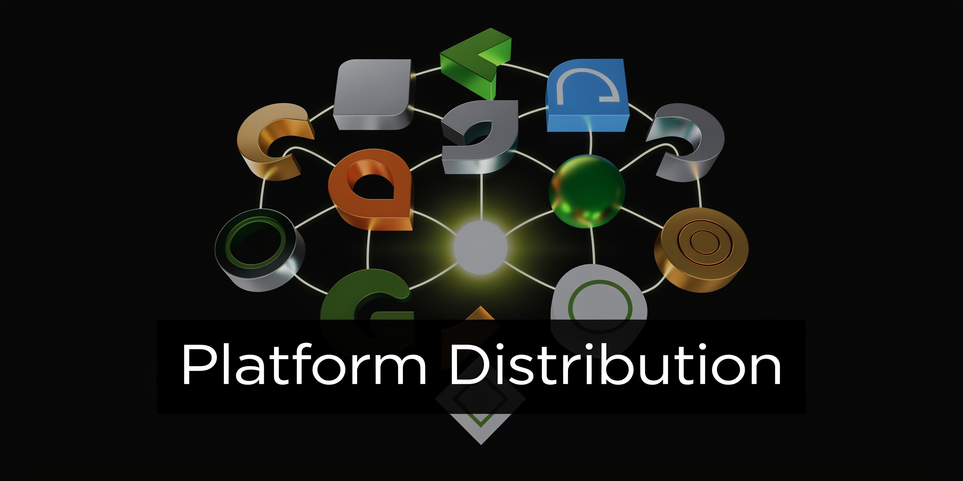 A 3D graphic showing interconnected geometric shapes and symbols representing platform distribution on a black background.